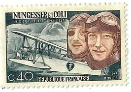 France - Commémoratif — « Nungesser et Coli – L’Oiseau Blanc (8 mai 1927) » (1947)